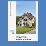 Couverture du guide "Jean-Ulysse Debély, architecte au Val-de-Ruz" de la Société d'histoire de l'art en Suisse