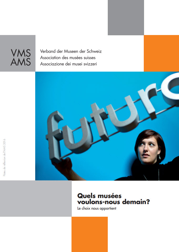 Quels musées voulons-nous demain?
